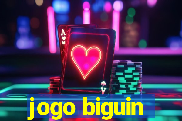 jogo biguin